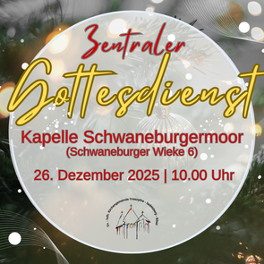 Gottesdienst am 2, Weihnachtstag in Schwaneburgermoor