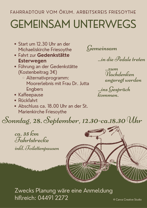 Ökumenische Radtour zur Gedenkstätte Esterwegen Sonntag, 28. September, 12.30 Uhr Beginn Michaeliskirche